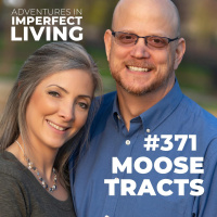 ADV #371: Moose Tracts