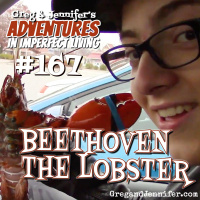 Adventures #167: Beethoven the Lobster