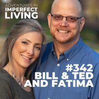 ADV #342: Bill and Ted and Fatima