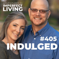 ADV #405: Indulged