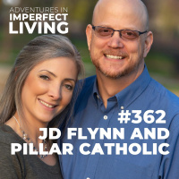 ADV #362: JD Flynn and Pillar Catholic