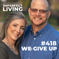 ADV #418: We Give Up
