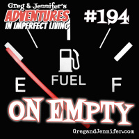 Adventures #194: On Empty