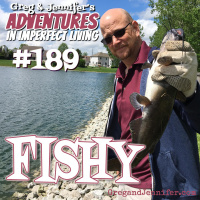 Adventures #189: Fishy