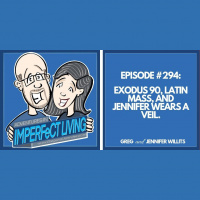 Exodus 90, Latin Mass, and Jennifer Wears a Veil