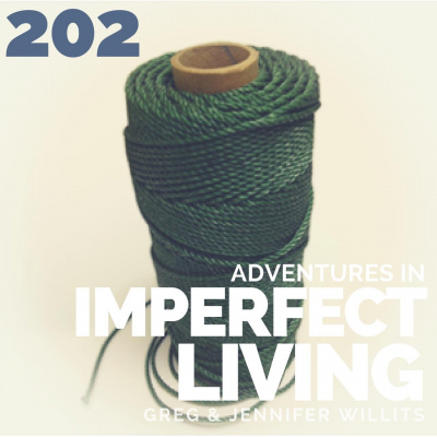 Adventures In Imperfect Living Catholic Podcast With Greg And Jennifer Willits