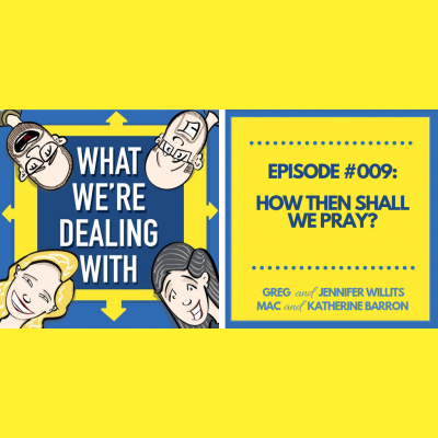 Adventures In Imperfect Living Catholic Podcast With Greg And Jennifer Willits