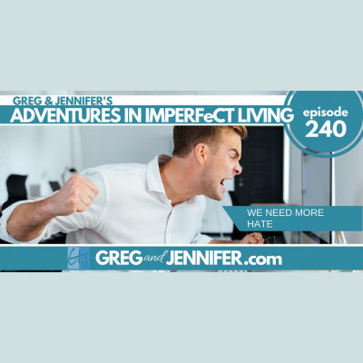 Adventures In Imperfect Living Catholic Podcast With Greg And Jennifer Willits