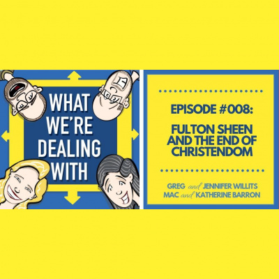 Adventures In Imperfect Living Catholic Podcast With Greg And Jennifer Willits