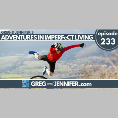 Adventures In Imperfect Living Catholic Podcast With Greg And Jennifer Willits