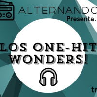 Especial One-Hit Wonders!