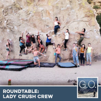 G.O. 098 - Roundtable: Lady Crush Crew