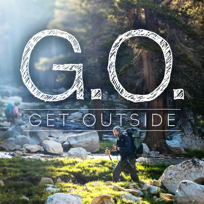 G.o. Get Outside Podcast - Everyday Active People Outdoors