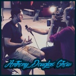 Anthony Douglas Show