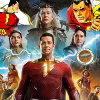 Perdidos En El Éter #523 - Shazam! Fury Of The Gods / The Power Of Shazam (Cine y Comics)