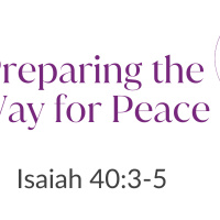 Preparing the Way for Peace