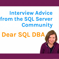 Interview Advice from the SQL Server Community