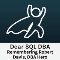 Remembering Robert Davis, DBA Hero