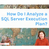 How Do I Analyze a SQL Server Execution Plan?