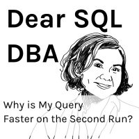 Why is My Query Faster on the Second Run?