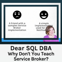 Why Dont You Teach Service Broker?