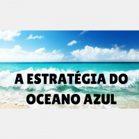 44 - A Estratégia do Oceano Azul - Criando Negócios sem Concorrência