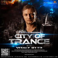 Vitaly Otto — City of Trance 024