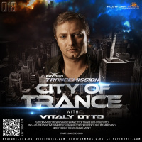 Vitaly Otto — City of Trance 018