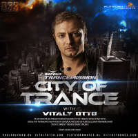 Vitaly Otto — City of Trance 033
