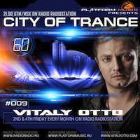 Vitaly Otto — City of Trance 009