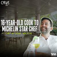 Chef Michael Wilson: From 16-Year-old Cook to Michelin Star Chef - Behind marguerite Success