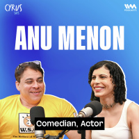 From Lola Kutty to Central C, Cricket, Royalty  Chaos! ft. Anu Menon
