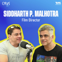 Bollywood Bloodlines, First Love  Filmmaking | Siddharth P Malhotra on Cyrus Says