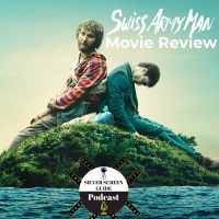 Swiss Army Man (2016) | Movie Review