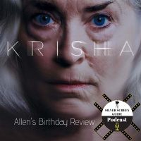 Krisha (2016) | Movie Review | Allens Birthday Pick