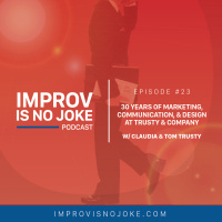 Ep. 23 - Claudia  Tom Trusty: 30 Years of Marketing, Communication and Design at Trusty  Company