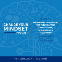 S2E19 - Allen Lloyd, Boyd Search,  Chris Jenkins | Roundtable Discussion: The Future of the Associations, Technology,  Fellowship