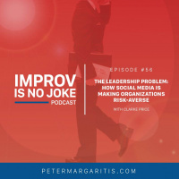 Ep. 56 - Clarke Price | The Leadership Problem: How Social Media is Making Organizations Risk-Averse