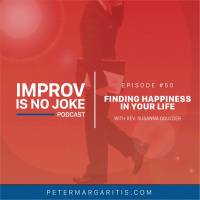 Ep. 50 - Finding Happiness in Your Life with Reverend Susanna Goulder