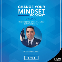 S5E13: Remembering a Great Leader, Retired Colonel Dean Danos