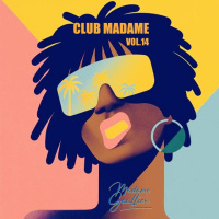 Club Madame Vol.14 by Mme Gaultier.
