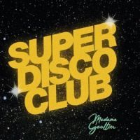 Super Disco Club by Mme Gaultier