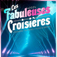 Les Fabuleuses Croisières 2024 by mme Gaultier