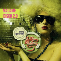 Madame Disco 2.0