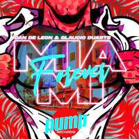 DAN DE LEON  GLAUCIO DUARTE ft. LEANDRO DAVILA  PATRICIA MEL :: MIAMI FOREVER 