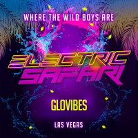 PR040 :: GLOVIBES (Live Guest Mix) :: ELECTRIC SAFARI LAS VEGAS SPECIAL EDITION (FREE DOWNLOAD)