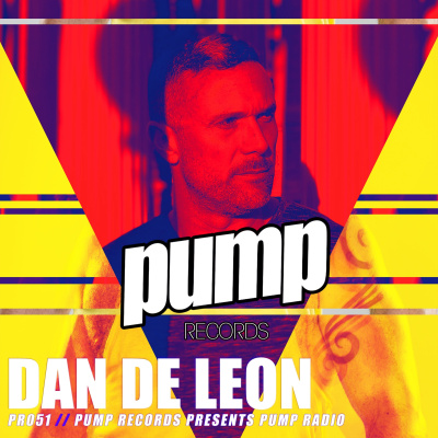 Pump Radio By Pump Records + Dan De Leon