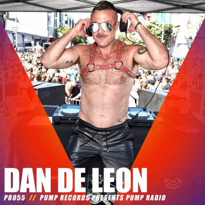 Pump Radio By Pump Records + Dan De Leon