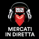 Delta Radio - Mercati In Diretta