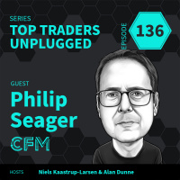 TTU136: Trend Following... Cest la vie ft. Philip Seager, Head of Absolute Return at Capital Fund Management